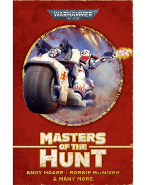 Masters of the Hunt: White Scars Omnibus (paperback)