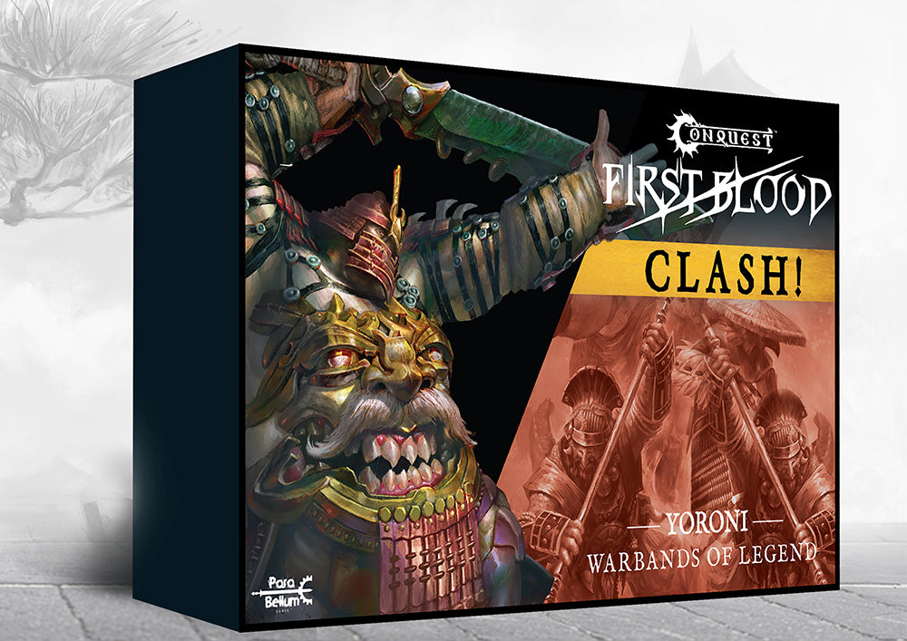 First Blood: Clash! Warbands of Legend  - Yoroni